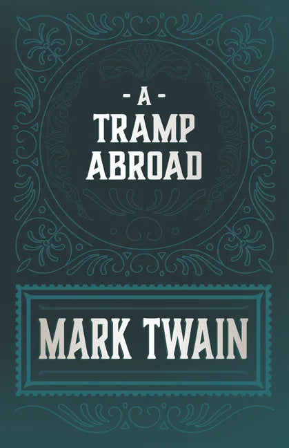 A Tramp Abroad - Paperback