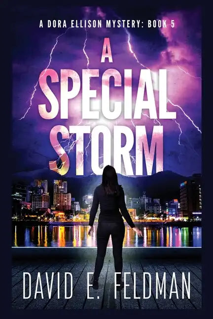 A Special Storm: Crime Fiction Novels (A Dora Ellison Mystery Book 5) - Paperback