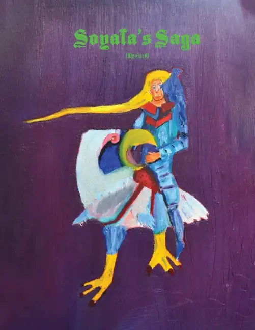 Soyala's Saga (Revised) - Paperback