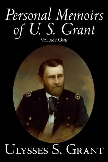 Personal Memoirs of U. S. Grant, Volume One, History, Biography - Hardcover