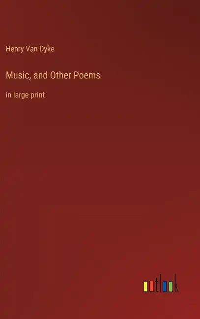 Music, and Other Poems: in large print - Hardcover