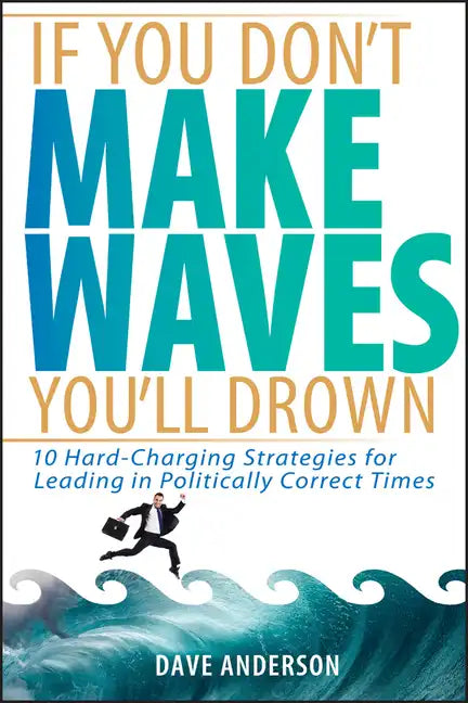 Make Waves - Hardcover
