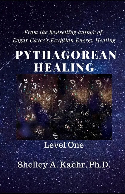 Pythagorean Healing: Level One - Paperback