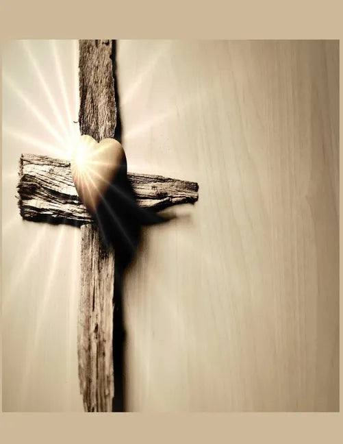 Heart and the Cross Christian Inspirational Notebook: 100 Pages 8.5" X 11" Wide Ruled Line Paper - Paperback