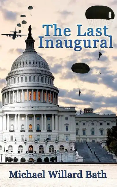 The Last Inaugural - Paperback