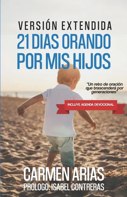 21 Días Orando Por MIS Hijos - Paperback