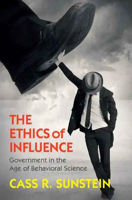The Ethics of Influence - Hardcover