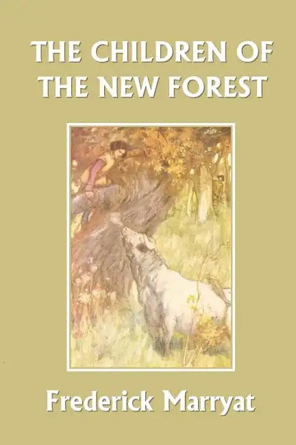 The Children of the New Forest (Yesterday's Classics) - Paperback