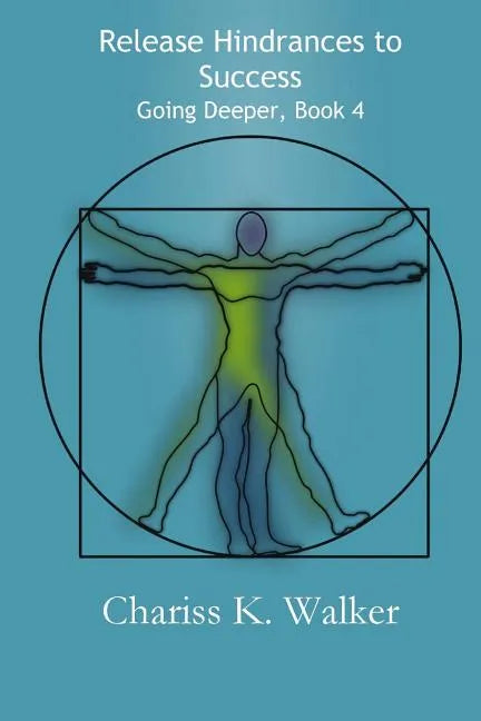 Release Hindrances to Success - Paperback