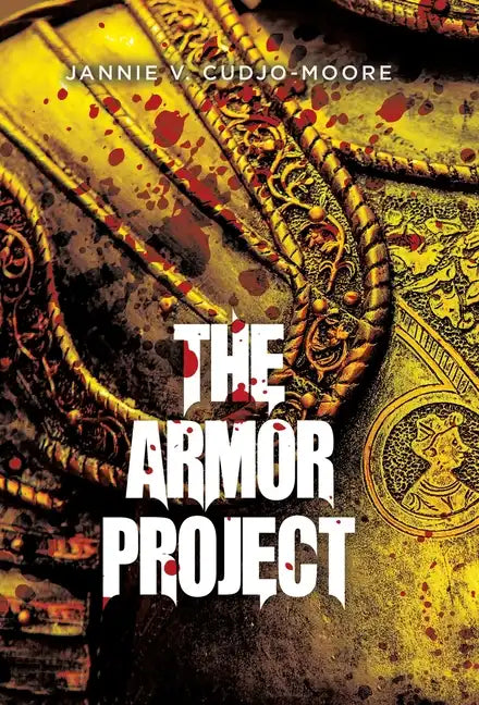 The Armor Project - Hardcover