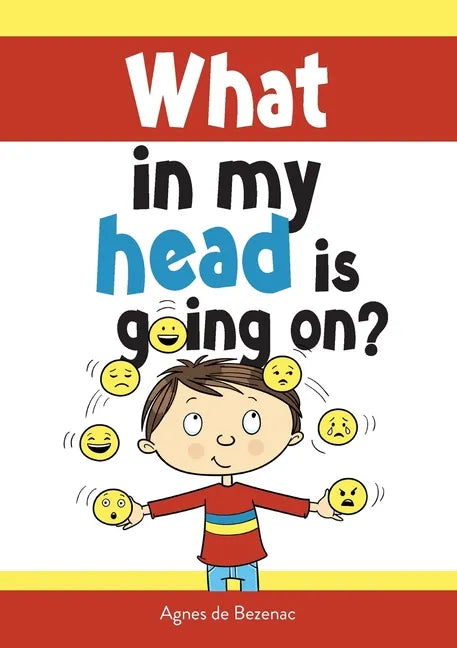 What in my head is going on?: Stages of grief and loss, for children - Paperback