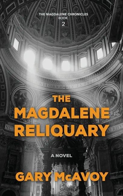The Magdalene Reliquary - Hardcover