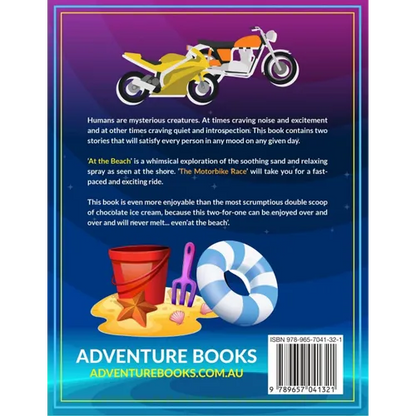 At the Beach and The Motorbike Race - Paperback