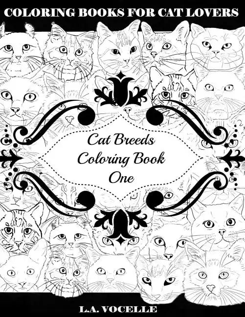 Cat Breeds Coloring Book One - Paperback