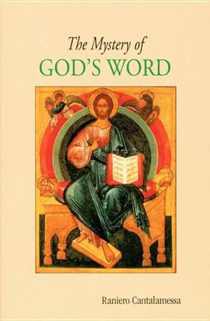 The Mystery of God's Word - Paperback