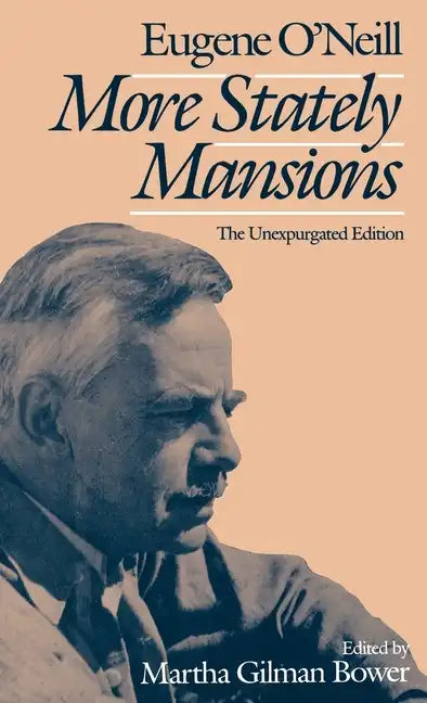 More Stately Mansions: The Unexpurgated Edition - Hardcover
