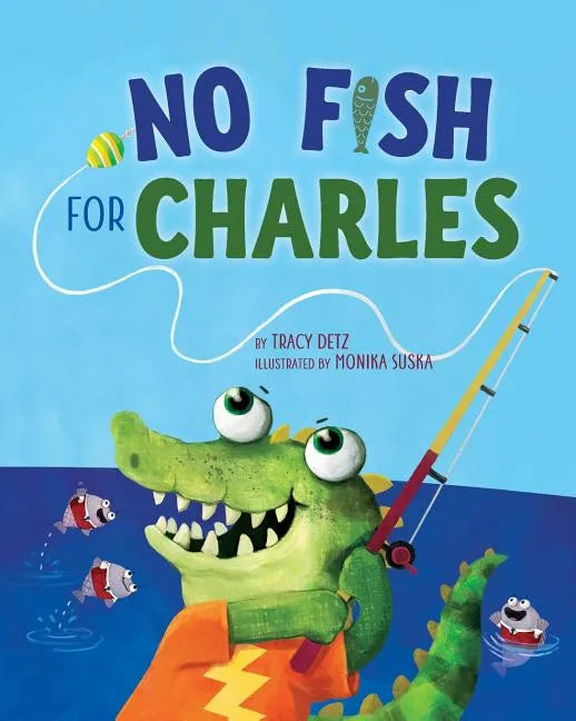 No Fish for Charles - Paperback