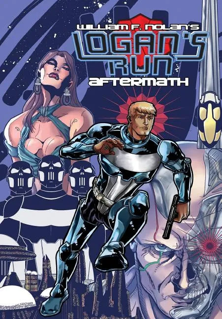 Logan's Run: Aftermath - Paperback