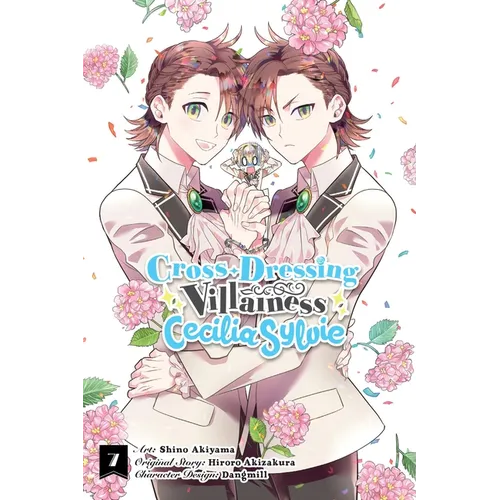 Cross-Dressing Villainess Cecilia Sylvie, Vol. 7 (Manga) - Paperback