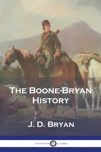 The Boone-Bryan History - Paperback