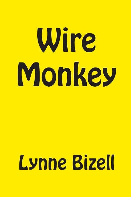 Wire Monkey - Paperback