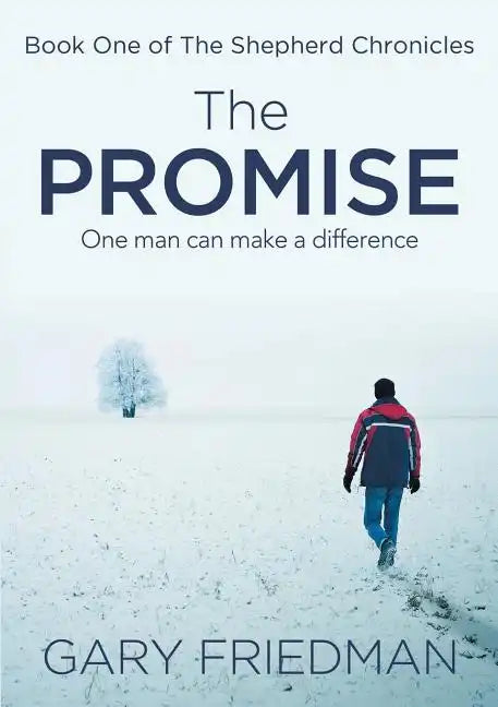 The Promise: Book One of The Shepherd Chronicles - Paperback