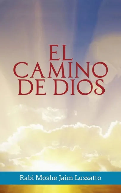 El Camino de Dios - Hardcover