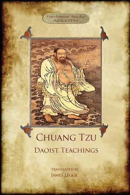 Chuang Tzu: Daoist Teachings: Zhuangzi's Wisdom of the Dao - Paperback