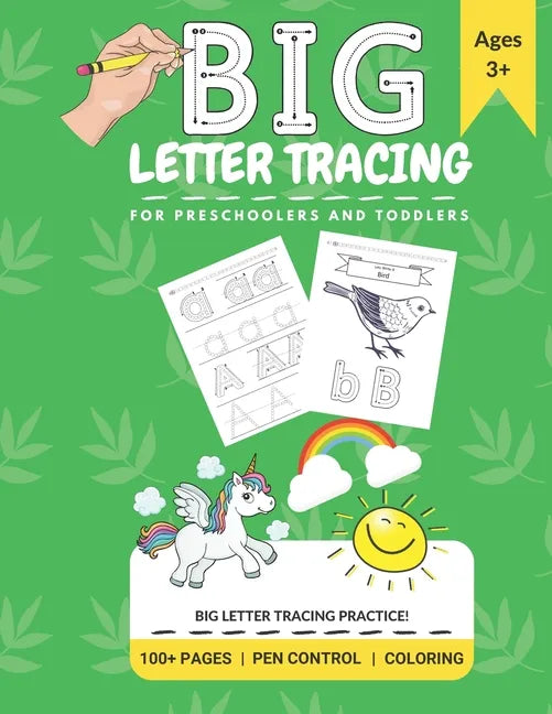 Big Letter Tracing: For Preschoolers And Toddlers: 100+ Pages, Pen Control, Coloring - Paperback