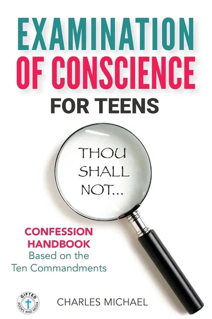 Examination of Conscience: For Teens - Paperback
