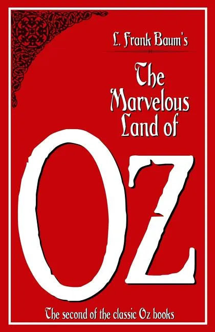 The Marvelous Land of Oz - Paperback