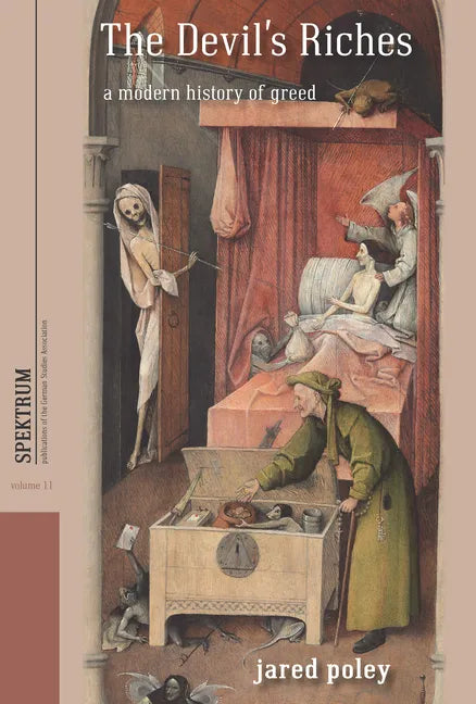 The Devil's Riches: A Modern History of Greed - Paperback