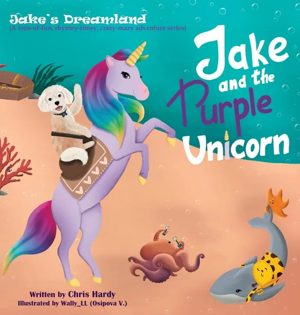 Jake and the Purple Unicorn - Hardcover