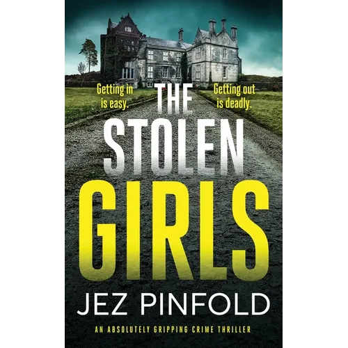 THE STOLEN GIRLS an absolutely gripping crime mystery with a massive twist - Paperback