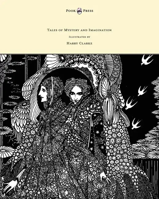 Tales of Mystery and Imagination - Illustrated by Harry Clarke - Hardcover