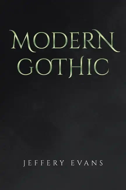 Modern Gothic - Paperback