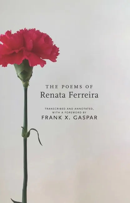 The Poems of Renata Ferreira - Paperback