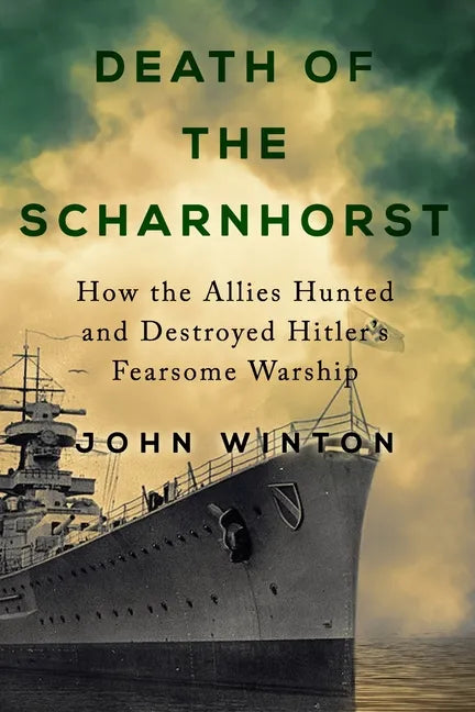 Death of the Scharnhorst - Paperback