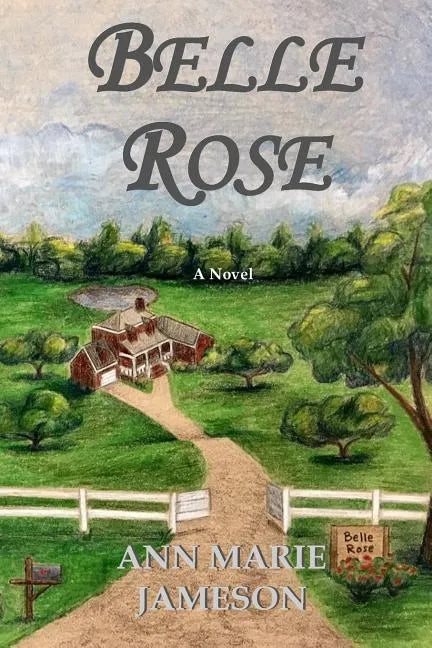 Belle Rose - Paperback