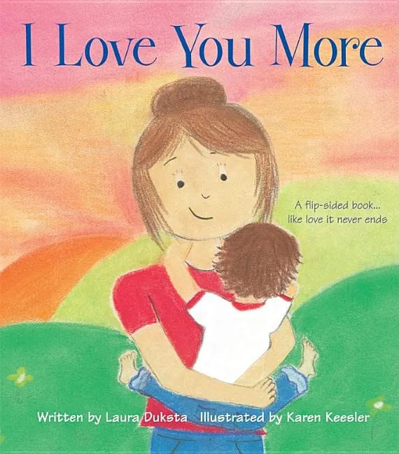 I Love You More - Hardcover