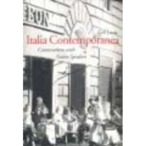 Italia Contemporanea: Conversations with Native Speakers - Paperback