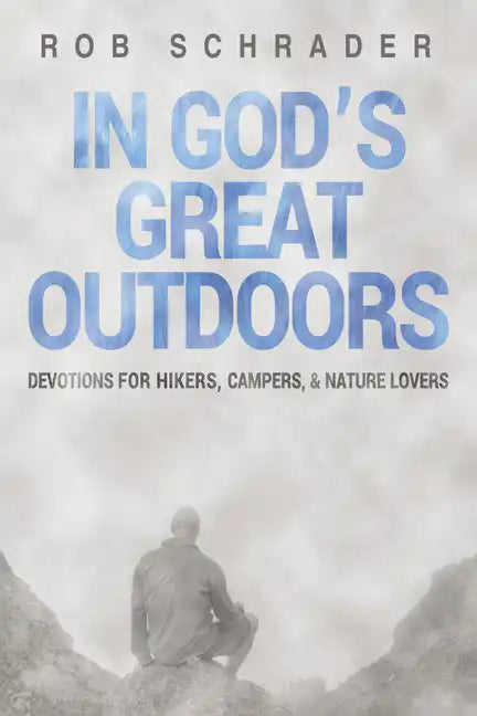 In God's Great Outdoors - Hardcover
