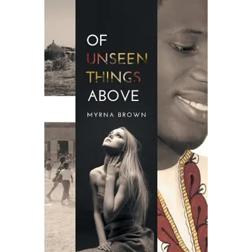 Of Unseen Things Above - Paperback