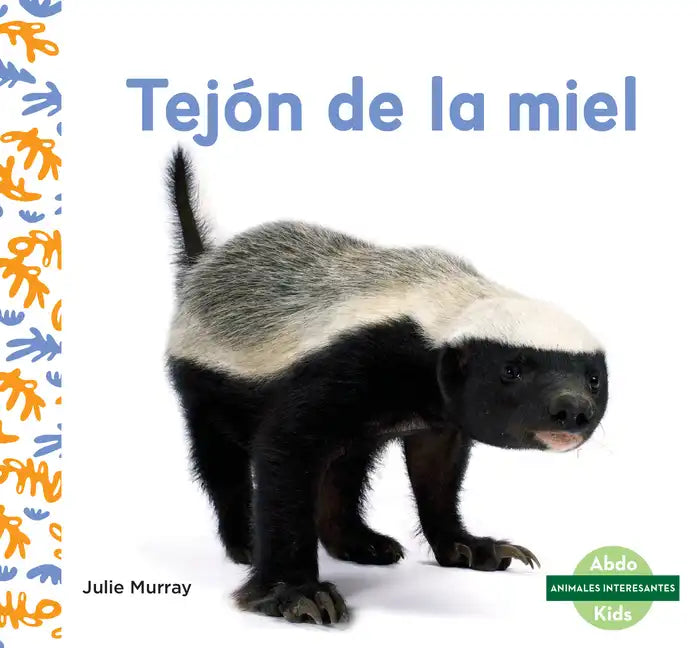 Tejon de la Miel (Honey Badgers) - Library Binding