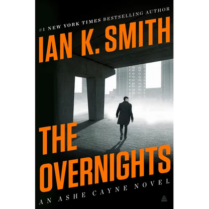 The Overnights: An Ashe Cayne Novel, Book 3 - Hardcover