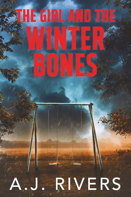 The Girl and the Winter Bones - Paperback