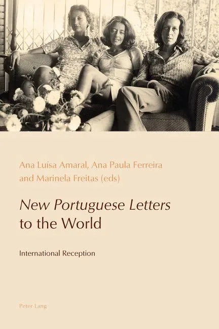 New Portuguese Letters to the World: International Reception - Paperback
