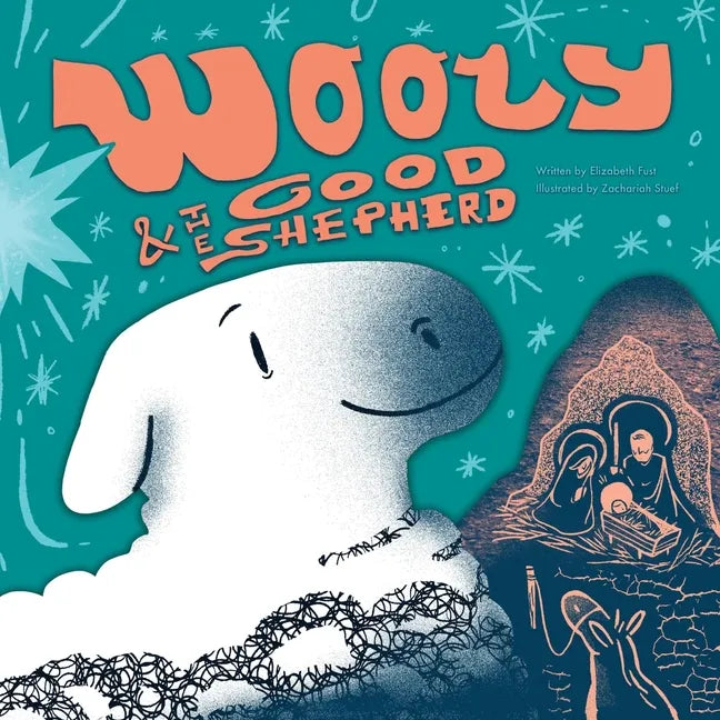 Wooly & The Good Shepherd - Paperback