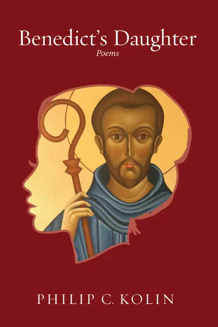 Benedict's Daughter: Poems - Paperback