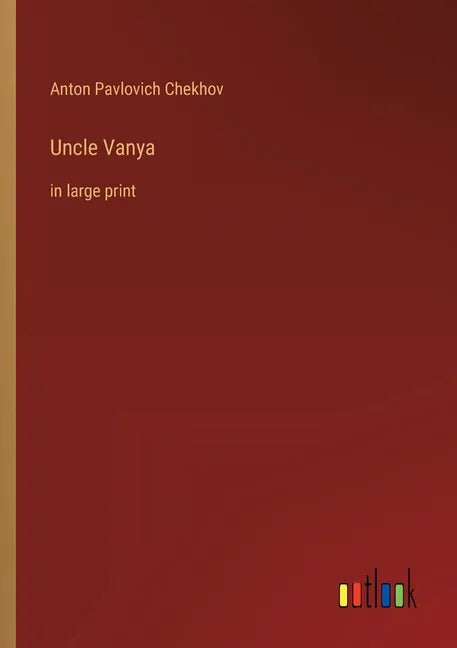 Uncle Vanya: in large print - Paperback